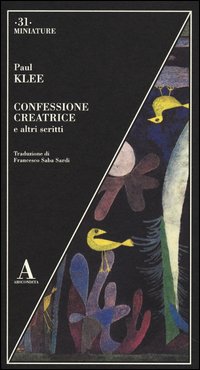 Confessione_Creatrice_E_Altri_Scritti_-Klee_Paul