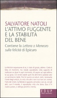Attimo_Fuggente_E_La_Stabilita%60_Del_Bene_-Natoli_Salvatore