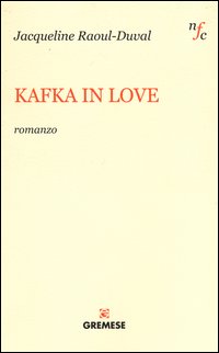 Kafka_In_Love_-Raoul-duval_Jacqueline