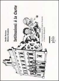 Istituzioni A` La Carte di Panizza Saulle Stradella Elett - Libro Istituzioni A` La Carte di Panizza Saulle Stradella Elett - Libro