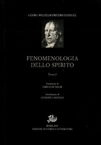 Fenomenologia_Dello_Spirito._Vol._1_-Hegel_Friedrich
