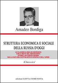Struttura_Economica_E_Sociale_Della_Russia_-Bordiga_Amadeo