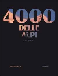 4000_Delle_Alpi_Vie_Normali_-Vannuccini_Mario