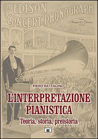 Interpretazione_Pianistica_-Rattalino_Piero