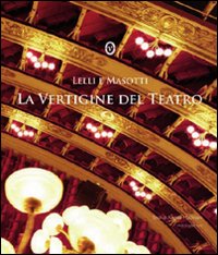 Vertigine_Del_Teatro_-Lelli;_Masotti