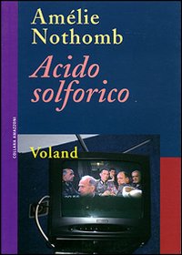 Acido_Solforico_-Nothomb_Amelie