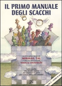 Primo_Manuale_Degli_Scacchi_(il)._Vol._1_-Tal_Mikhail