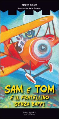 Sam_E_Tom_E_Il_Fratellino_Senza_Baffi_-Costa_Monya