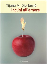 Inclini All`amore  di Djerkovic Tijana M. - Libro