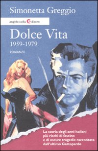 Dolce_Vita_1959-1979_-Greggio_Simonetta