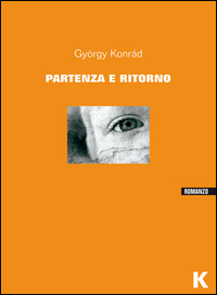 Partenza_E_Ritorno_-Konrad_Gyorgy