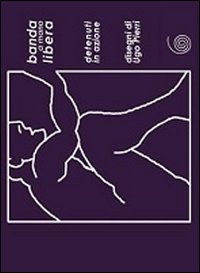 Banda A Mano Libera  di Aa.vv. - libri