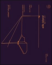 Ellis Island + Dvd  di Viscusi Robert - Libro