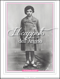 Cappotto Dell`angelo  di Bienati Donatella - libri
