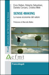 Sense-making_La_Nuova_Economia_Del_Valore_-Aa.vv.
