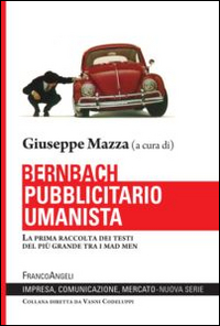 Bernbach_Pubblicitario_Umanista_-Mazza_G._(cur.)