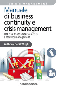 Manuale_Di_Business_Continuity_E_Crisis_Management_-Wright_Anthony_C.