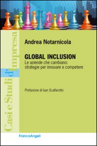 Global_Inclusion._Le_Aziende_Che_Cambiano_Strategie_Per_Innovare_E_Competere_-Notarnicola_Andrea