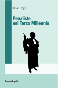 Penaliste_Nel_Terzo_Millennio_-Li_Vigni_Ilaria