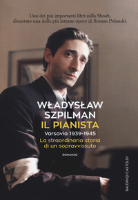Pianista._Varsavia_1939-1945._La_Straordinaria_Storia_Di_Un_Sopravvissuto_(il)_-Szpilman_Wladyslaw