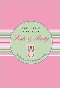 Feste_E_Party._The_Little_Pink_Book_-Cullen_Ruth
