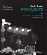 Footlights_Il_Mondo_Di_Limelight_-Chaplin_Charlie__Robinson_David
