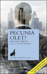 Pecunia_Olet?_-Perth_Michael