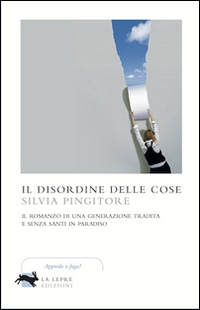 Disordine_Delle_Cose_-Pingitore_Silvia