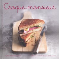 Croque-monsieur  di Girard Lagorce Sylvie - libri