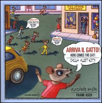Arriva Il Gatto  di Asch Frank Vagin Vladimir - Libro