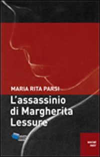 Assassino_Di_Margherita_Lessure_-Parsi_Maria_Rita
