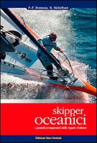 Skipper_Oceanici_I_Grandi_Protagonisti_Delle_Regate_D%60altura_-Bonneau_Pierre-francois_Stiche