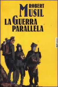 Guerra_Parallela_-Musil_Robert