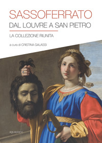 Sassoferrato_Dal_Louvre_A_San_Pietro_La_Collezione_Riunita_Catalogo_Della_Mostra_san_Pietro_..._-Aa.vv._Galassi_C._cur.