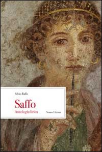 Saffo Antologia Lirica  di Raffo Silvio - libri