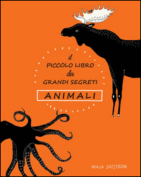 Piccolo_Libro_Dei_Grandi_Segreti._Animali._Ediz._Illustrata_(il)_-Aa.vv.
