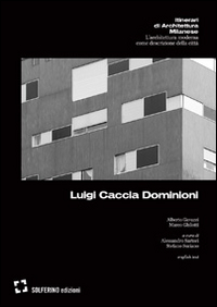 Luigi_Caccia_Dominioni_-Gavazzi_Alberto_Ghilotti_Marco