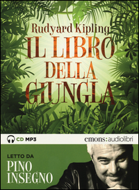 Libro_Della_Giungla_Letto_Da_Pino_Insegno_Audiolibro_Cd_Audio_Formato_Mp3_(il)_-Kipling_Rudyard