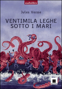 Ventimila_Leghe_Sotto_I_Mari_Audiolibro_Cd_Audio_-Verne_Jules