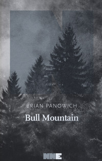 Bull_Mountain_-Panowich_Brian