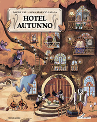 Hotel Autunno. Ediz. A Colori  di Cali Davide - libri