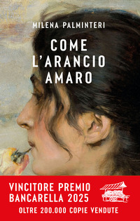 Come L`arancio Amaro di Palminteri Milena - libri Come L`arancio Amaro di Palminteri Milena - libri
